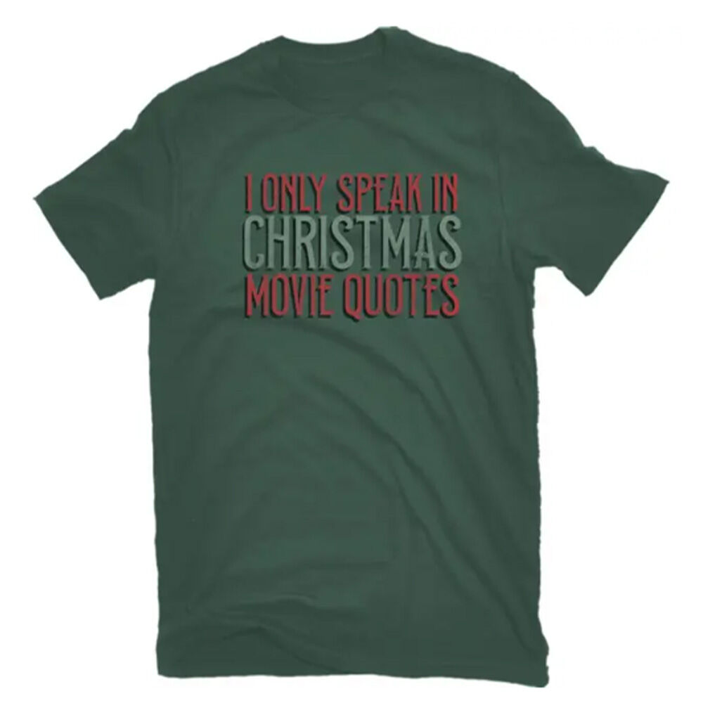 image of Men's Christmas Quotes Holiday T-Shirt